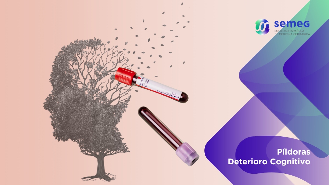 SEMEG deteccion de enfermedad de alzheimer con biomarcadores BIOMARACDORES EN SANGRE PARA DETECTAR LA ENFERMEDAD DE ALZHEIMER EN ATENCIÓN PRIMARIA Y ESPECIALIZADA