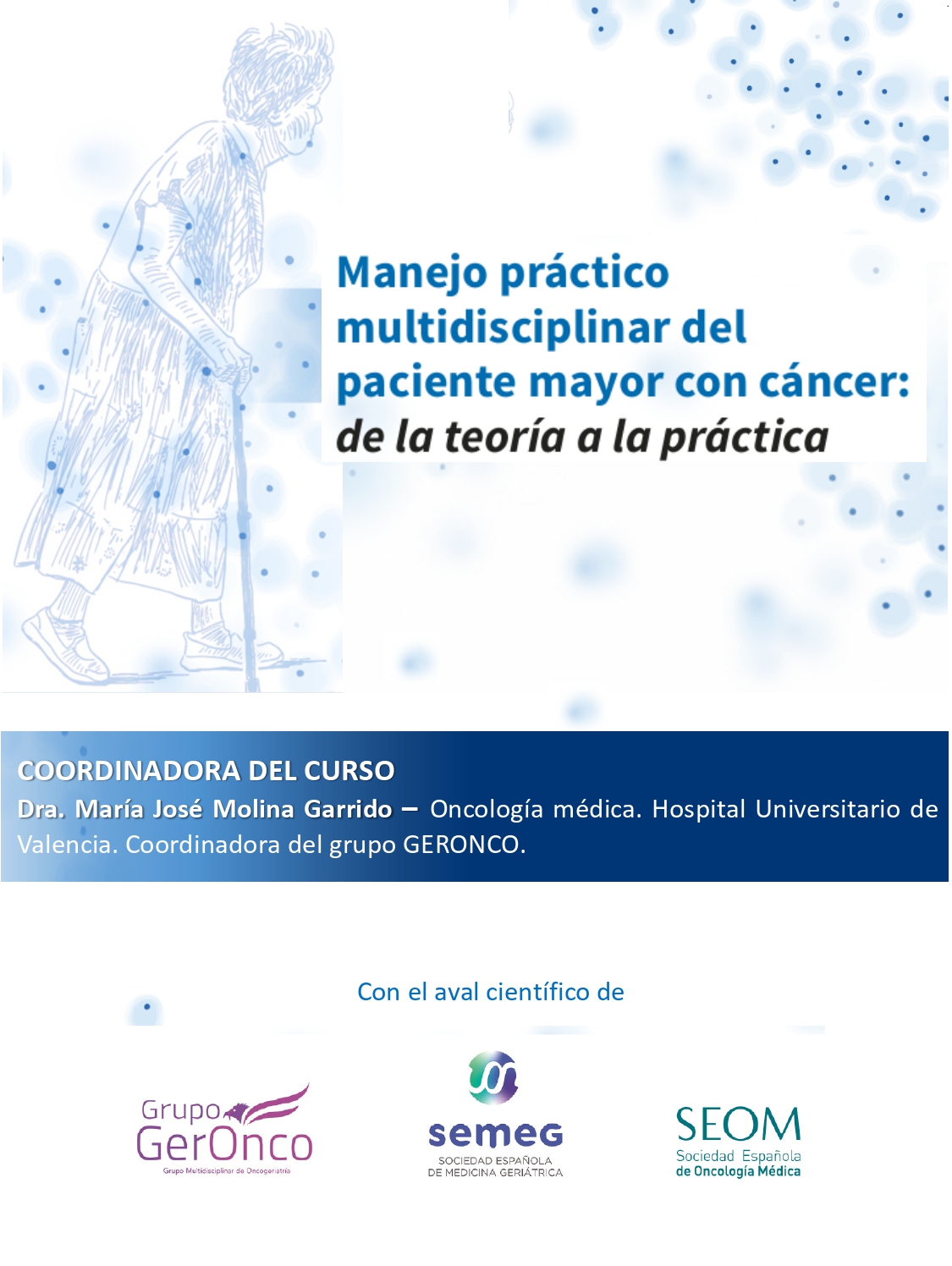 Manejo práctico multidisciplinar del paciente mayor con cáncer: de la teoría a la práctica