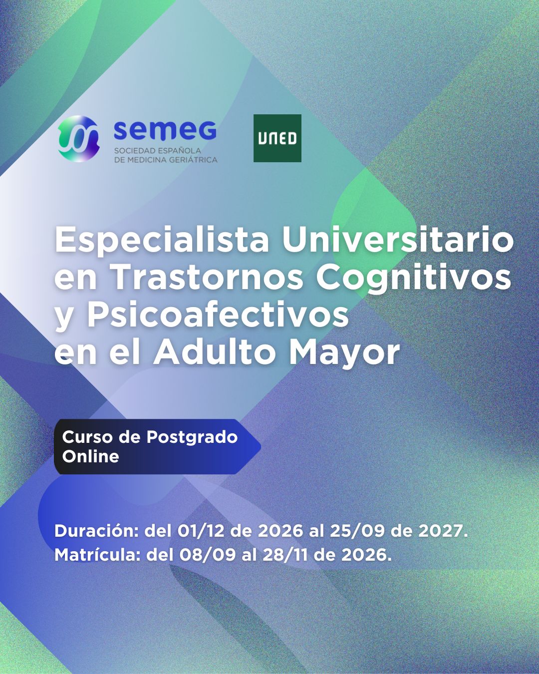 SEMEG Especialista Universitario en Trastornos Cognitivos y Psicoafectivos en el Adulto Mayor 2026-2027